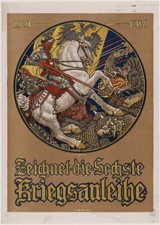1914–1917 Zeichnet die Sechste Kriegsanleihe