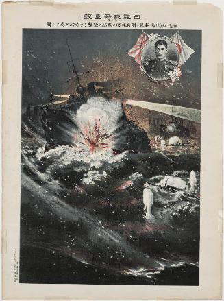 Picture Honoring the Success of the Torpedo Boats Hayatori and Asagiri in Their Attack on Enemy Warships During the Night Attack on Port Arthur (Kuchikutei [Hayatori Asagiri] yamiyo Ryôjun ni tekikan o shûgeki shite kikô o sôsuru zu), No. 3 from the series Illustrated Report on the Russo-Japanese War (Nichiro sensô gahô, dai sangô); insert: Commander Nagai Gunkichi, Commander of the 4th Torpedo Boat Destroyer Squadron (Dai yon kuchikutai shirei, Kaigun chûsa Nagai Gunkichi shi)