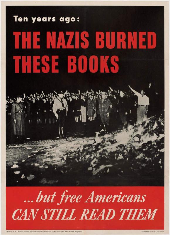 Ten Years Ago The Nazis Burned These Books/ But Free Americans Can Still Read Them