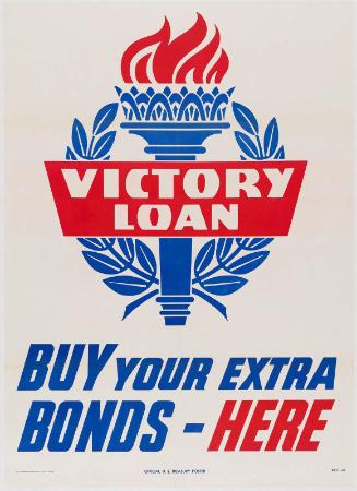 Victory Loan—Buy Your Extra Bonds—Here
