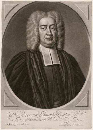The Reverend Timothy Cutler, D. D., of Christ Church, Boston, N - E.