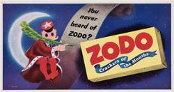 You Never Heard of Zodo