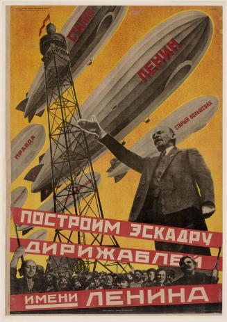 Let's Build a Fleet of Dirigibles in Lenin's Name