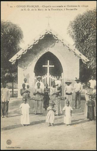 CONGO FRANÇAIS. - Chapelle succursale et Chrétiens du villade de N.-D. de la Merci de la Tremblaye, à Brazzaville
