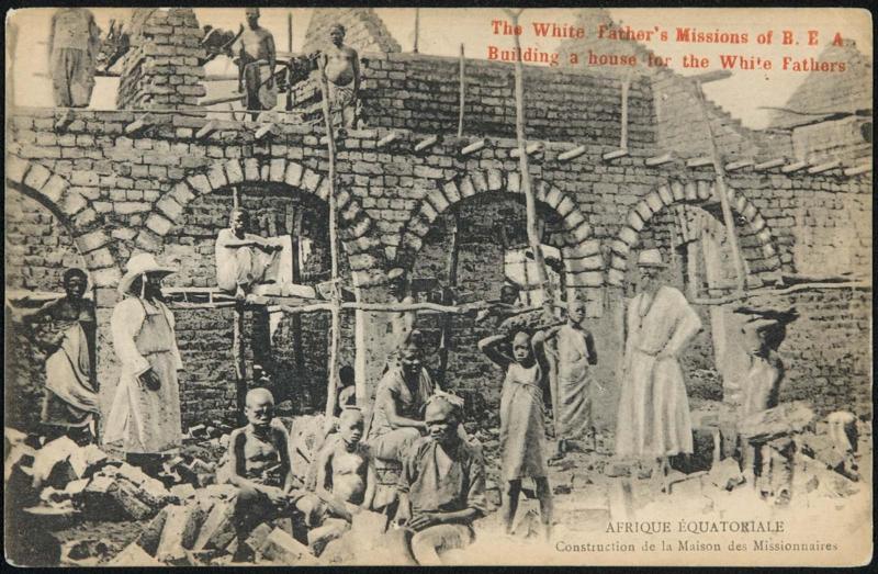 AFRIQUE ÉQUATORIALE - Construction de la Maison des Missionnaires