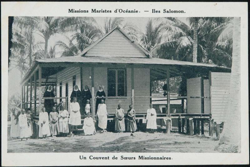Iles Salomon; Un Couvent Soeurs Missionnaires.