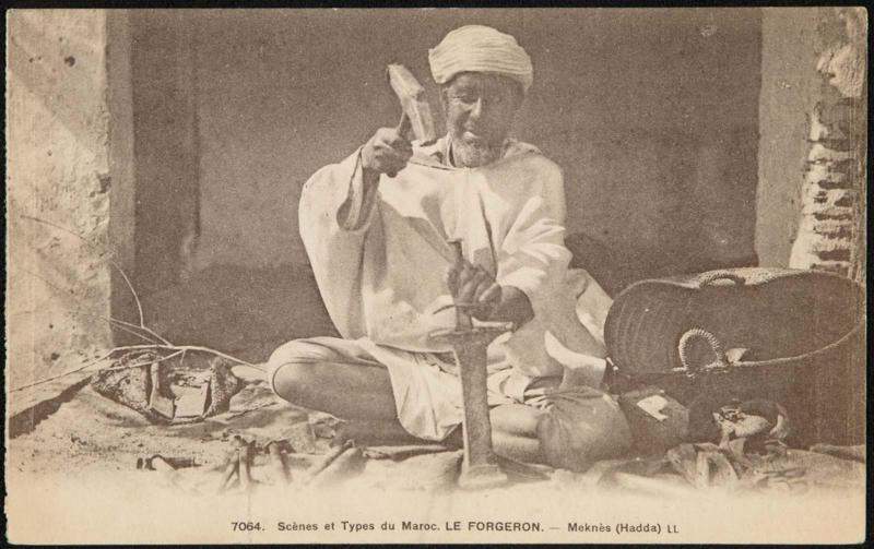 Scènes et Types du Maroc. LE FORGERON. - Meknès (Hadda) LL