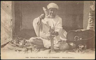 Scènes et Types du Maroc. LE FORGERON. - Meknès (Hadda) LL