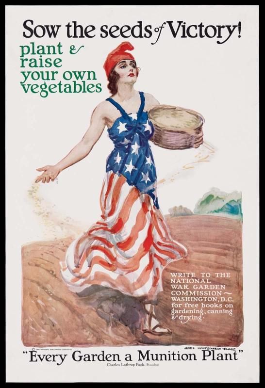 Sow the Seeds of Victory!—Plant & Raise Your Own Vegetables/ Every Garden a Munition Plant