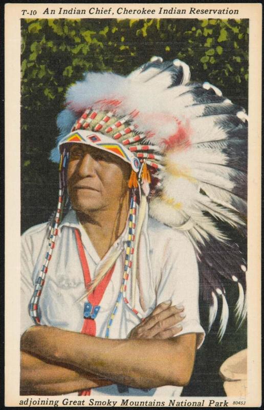 An Indian Chief, Cherokee Indian Reservation adjoining Great Smoky Mountains National Park