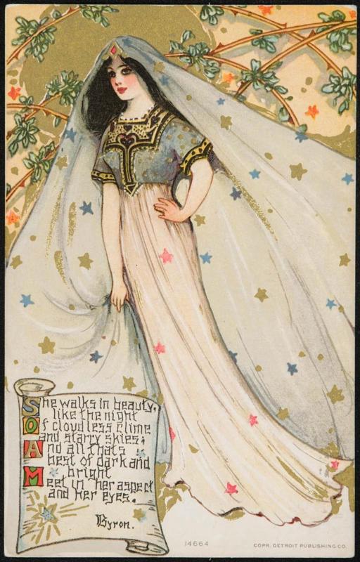 She walks in beauty, like the night Of cloudless clime and starry skies; And all that’s best of dark and bright Meet in her aspect and her eyes. Byron