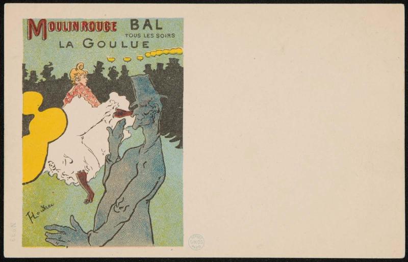 Moulin Rouge/ BAL/ TOUS LES SOIRS LA GOULUE