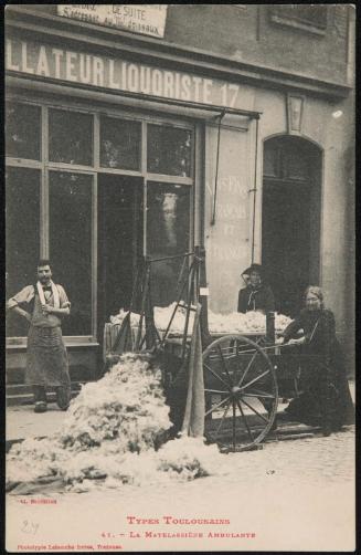 Types Toulousains; La Matelassière Ambulante