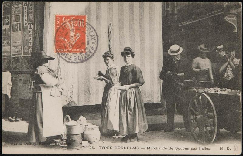 Types Bordelais - Marchande de Soupes aux Halles