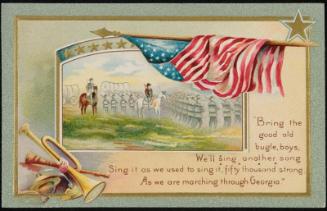 "Bring the good old bugle boys, We'll sing another song Sing it as we used to sing it, fifty thousand strong, As we are marching through Georgia."