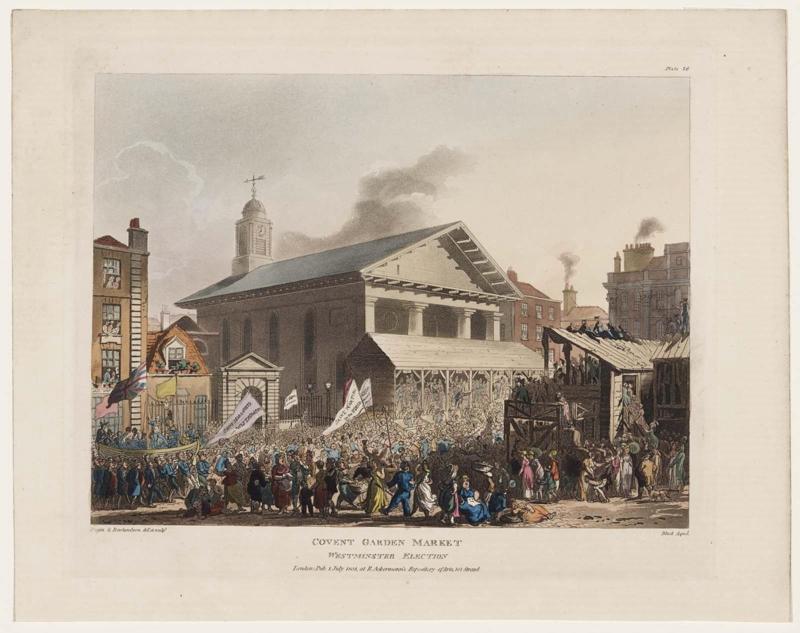 Covent Garden Market Westminster Election (Microcosm of London, Plate 26)
