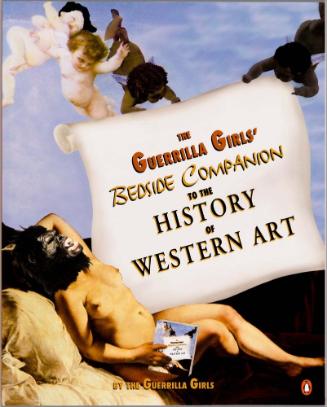 The Guerrilla Girl' Bedside Companion To The History Of Western Art