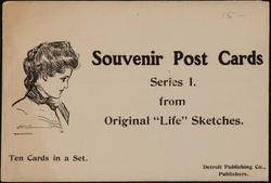 Souvenir Post Cards
Series I.
from Original "Life" Sketches.
