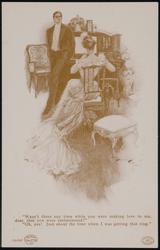 "Wasn't there any time while you were making love to me, dear, that you were embarrassed?"
"Oh yes! Just about the time when I was getting that ring."14042