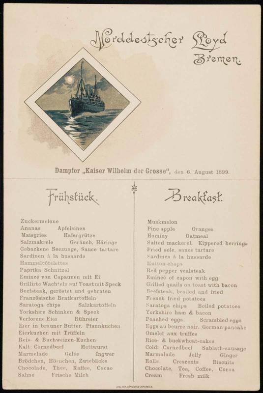 Dampfer „Kaiser Wilhelm der Grosse“, den 6 August 1899, Breakfast Menu