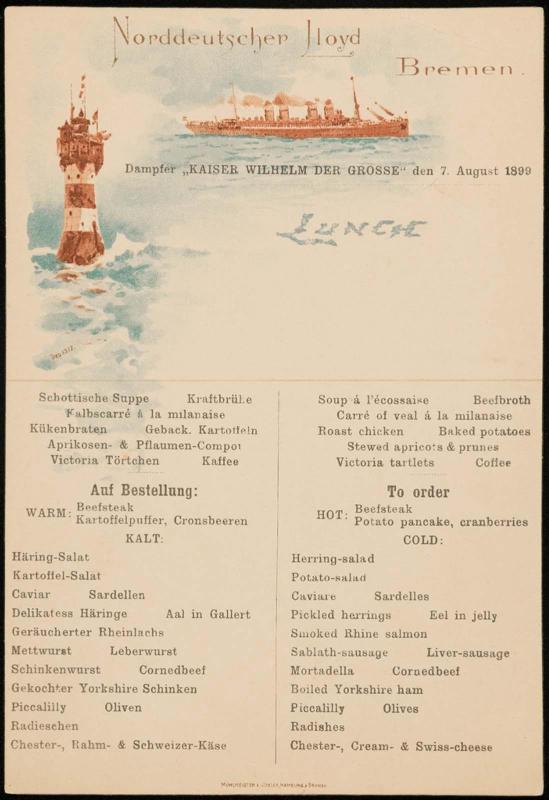 Dampfer „Kaiser Wilhelm der Grosse“, den 7 August 1899, Lunch Menu