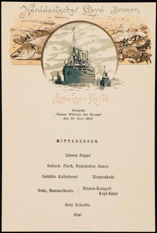 Dampfer „Kaiser Wilhelm der Grosse“, den 20. Juni 1900, Lunch Menu