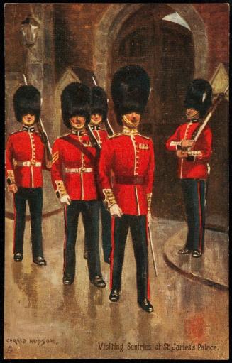 Visiting Sentries at St. James's Palace.