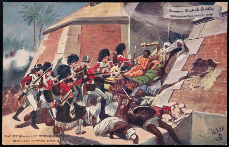 Famous British Battles
SERINGAPATAM May 3 1799.