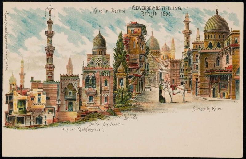 Kairo in Berlin 
Gewerbe-Ausstellung Berlin1896.