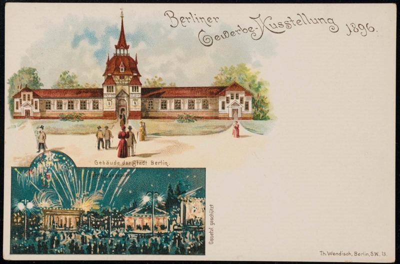 Berliner Gewerbe Ausstellung 1896.