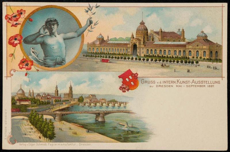 GRUSS v.d. INTERN. KUNST-AUSSTELLUNG zu DRESDEN MAI - SEPTEMBER 1897.