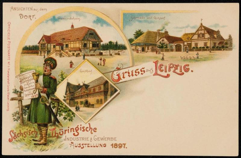 Sächsisch-Thüringische INDUSTRIE & GEWERBE AUSSTELLUNG 1897.