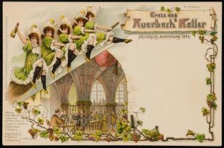 Gruss aus Auerbach Keller
Alt-Leipzig Ausstellung 1897.
