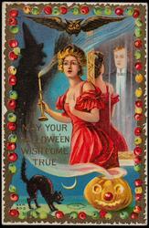 MAY YOUR HALLOWE'EN WISH COME TRUE