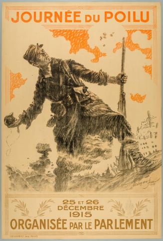 Journée du Poilu/ 25 et 26 Decembre 1915/ Organisée par le Parlement  (Soldier's Day, Organized by Parliament)