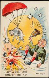 GOLLY,! DIDN'T WE HAVE A HIGH OLD TIME ON THE 4TH