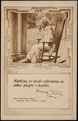 Nothing so needs reforming
as other people's habits.
-Mark Twain