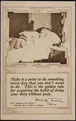 Make it a point to do something every day that you don't want to do.
This is the golden rule for acquiring the habit of doing your duty without pain.
-Mark Twain