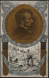 A. Lincoln. IN COMMEMORATION OF THE 100TH ANNIVERSARY OF HIS BIRTH  
1809  1909
LAWYER  STATESMAN
FEBRUARY 12TH.