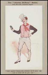 The "Charles Dickens" Series.
SAM WELLER. - Pickwick Papers.