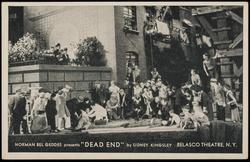 NORMAN BEL GEDDES presents "DEAD END" by SIDNEY KINGSLEY  BELASCO THEATRE, N.Y.