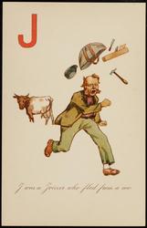 J was a Joiner who fled from a cow.
