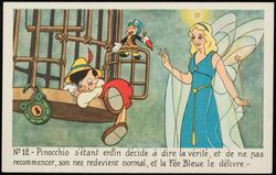 No.12 - Pinocchio s'ètant enfin dècide à dire la vèritè, et de ne pas recommencer, son nez redevient normal, et la Fèe Bleue le dèlivre. -