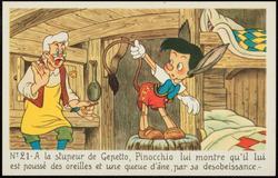 No.21 - A la stupeur de Gepetto, Pinocchio lui montre qu'il lui est poussé des oreilles et une queue d'âne, par sa desobeissance. -