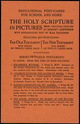 SERIES FIFTH (OLD TESTAMENT)
12 CARDS, FROM THE TIME OF KING SOLOMON.