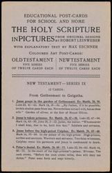 NEW TESTAMENT - SERIES IX
12 CARDS: From Gethsemani to Golgatha.