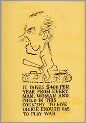 It Takes $400 Per Year from Every Man, Woman and Child in This Country to Give Dickie Enough Gas to Play War
