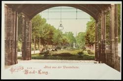 Gruss aus Bad - Ems. 
Blick aus der Wandelbahn.
