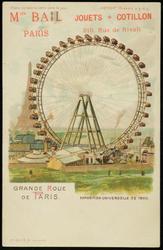 GRANDE ROUE DE PARIS.  EXPOSITION UNIVERSELLE DE 1900.

