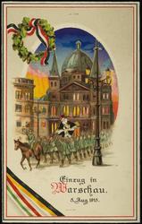 Einzug in Warschau. 5.Aug.1915.
